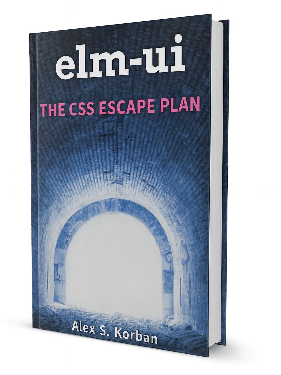 elm-ui: The CSS Escape Plan