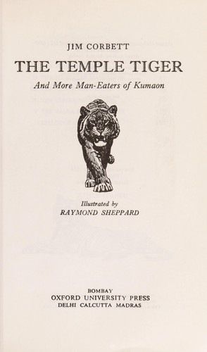 Cover of The Temple Tiger and More Man-Eaters of Kumaon by Jim Corbett